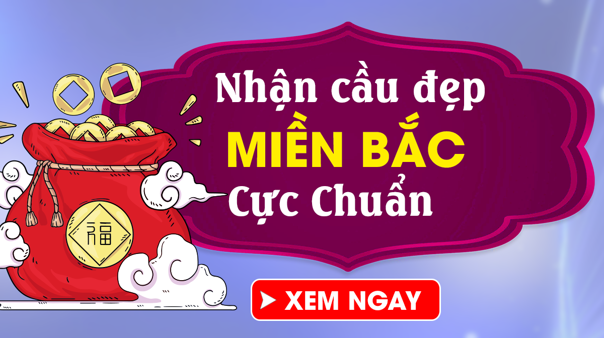 Soi cầu miền bắc 1/9 - Dự đoán xsmb 1/9/2024 Chủ Nhật siêu chuẩn xác